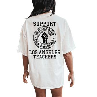 Los Angeles Teacher Strike Protest Teach Union Education La Women's Oversized Comfort T-Shirt Back Print - Monsterry