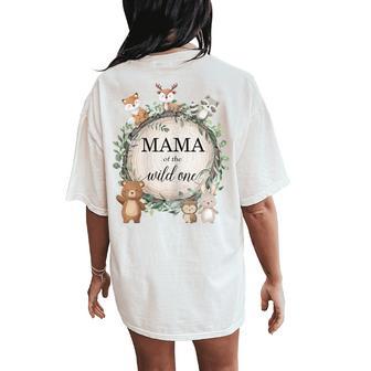 Mama Of The Wild One Woodland Forest Animals 1St Birthday Women's Oversized Comfort T-Shirt Back Print - Thegiftio UK