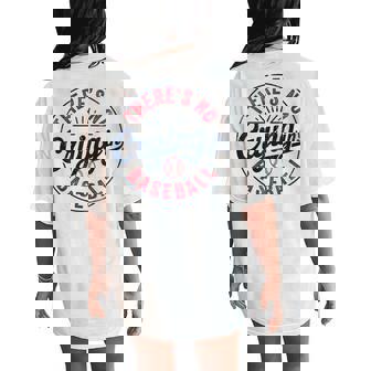 There Is No Crying In Baseball Game Day Baseball Mom Women's Oversized Comfort T-Shirt Back Print - Thegiftio