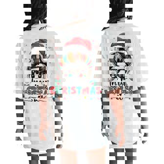 Santa Hat Messy Bun Christmas Girl In My Christmas Era Women's Oversized Comfort T-Shirt Back Print | Seseable CA