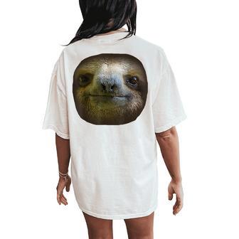 Sloth Face Sloths Costume Women's Oversized Comfort T-Shirt Back Print - Thegiftio UK