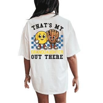 That's My Granddaughter Out There Softball Grandpa Grandma Women's Oversized Comfort T-Shirt Back Print - Thegiftio UK
