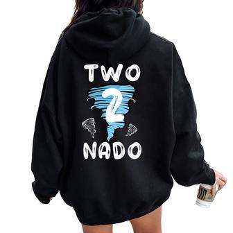 2 Nado Tornado Bday 2Nd Bday Two Nado Boy Girl Women Oversized Hoodie Back Print - Thegiftio UK