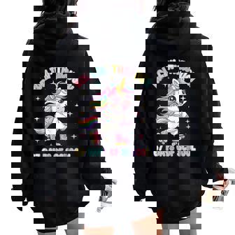 67 Days Of School Unicorn Girls Teacher 67 Meme 6 7 Women Oversized Hoodie Back Print | Mazezy