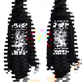 67 Days Smarter Unicorn Girl Kid Teacher 67th Day Of School Women Oversized Hoodie Back Print | Mazezy