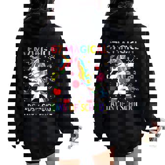 67 Magical Days Of School Unicorn Six Seven Teacher Girls Women Oversized Hoodie Back Print | Mazezy