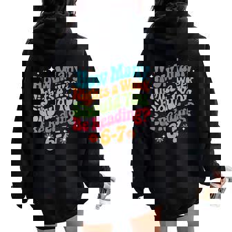 67 For Teachers 67 Six Seven 6 7 Teacher 67 Days Women Oversized Hoodie Back Print | Seseable FR