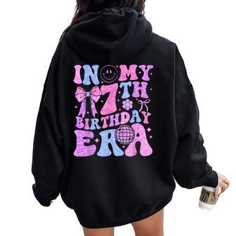 In My 7Th Birthday Era Girl 7 Year Old Coquette Bow Women Oversized Hoodie Back Print - Thegiftio UK