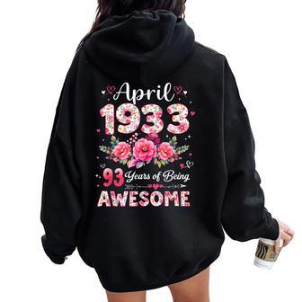 93歳 1933年4月 花柄 93歳 誕生日 男性 女性 レディース オーバーサイズ パーカー バックプリント - Kawaiitshirt