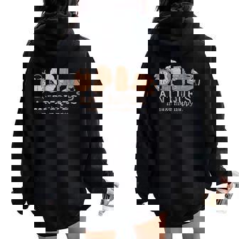 Antiques Make Me Happy Antiquing Thrifting Esate Sale Women Oversized Hoodie Back Print | Mazezy