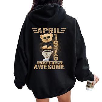 April 50Th Birthday 1976 Awesome Teddy Bear Women Oversized Hoodie Back Print | Seseable FR