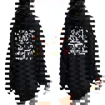 I Am Aunt Tifa Floral Flowers Aunt Tifa Aunt Tifa Women Oversized Hoodie Back Print - Thegiftio