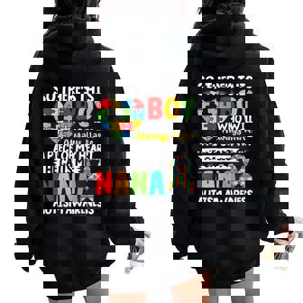 Autism Awareness Nana Autistic Heart Proud Autism Grandma Women Oversized Hoodie Back Print - Thegiftio