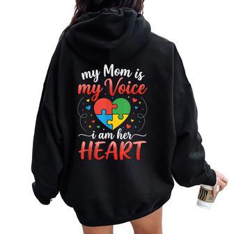 Autism Mom My Voice My Heart Awareness Autistic Mama Womens Women Oversized Hoodie Back Print | Mazezy