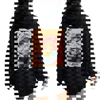 Axolotl Woman Kawaii Eating Ramen Japanese Axolotl Women Oversized Hoodie Back Print - Seseable