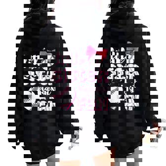 Baseball Little Sister Biggest Fan Baseball Girls Lil Sis Women Oversized Hoodie Back Print | Seseable FR