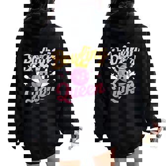Bowling Queen Bowler Bowling Women Oversized Hoodie Back Print | Mazezy
