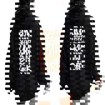 Brain Surgery Art For Men Women Post Brain Surgery Recovery Women Oversized Hoodie Back Print | Mazezy