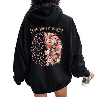 Brain Surgery Warrior Floral Brain Tumor Cancer Survivor Women Oversized Hoodie Back Print - Thegiftio UK