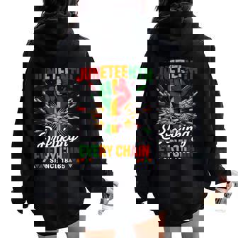Breaking Every Chain Since 1865 Junenth Freedom Women Oversized Hoodie Back Print | Seseable FR