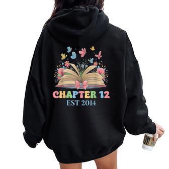Chapter 12 Years Old 12Th Birthday Butterfly Bow Book Lover Women Oversized Hoodie Back Print - Thegiftio UK