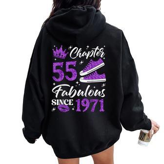 Chapter 55 Fabulous Since 1971 55Th Birthday Lady Women Oversized Hoodie Back Print | Seseable FR