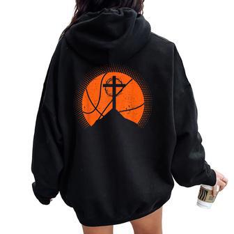 Christian Basketball Jesus Christ Basketball Religious Women Oversized Hoodie Back Print - Thegiftio