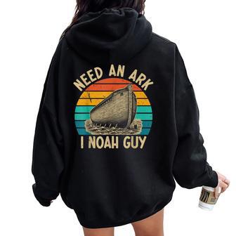 Christian Lovers Need An Ark I Noah Guy Need An Ark Noah Women Oversized Hoodie Back Print - Thegiftio UK