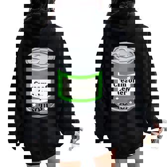 Cream Of Celery Canned Soup Easy Lazy Fun Halloween Costume Women Oversized Hoodie Back Print | Mazezy