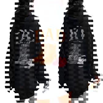 Dad Of Daughter Vintage Boots Father Girl Proud Dad Women Oversized Hoodie Back Print - Seseable
