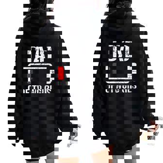 Dad Of Two Girls Papá De Dos Niñas Bateríaacía Para Padre Women Oversized Hoodie Back Print - Regaloses