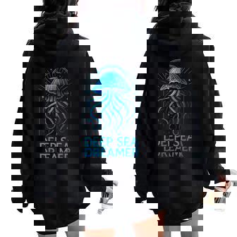Deep Sea Dreamer Jellyfish Art Deco Aquatic Wonderland Vibes Women Oversized Hoodie Back Print | Mazezy