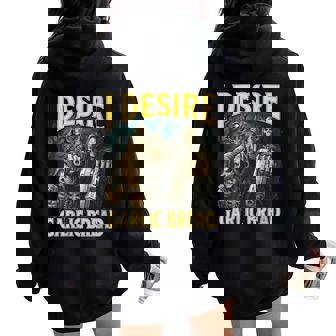 I Desire Garlic Bread Grim Reaper Joke Meme Bootleg Women Oversized Hoodie Back Print | Mazezy