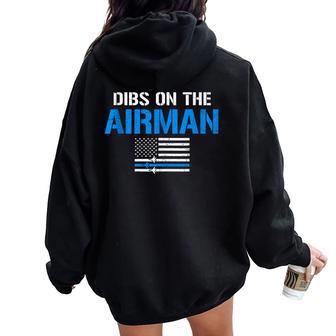 Dibs On The Airman Flag US Air Force Veteran Wife Girlfriend Tank Top Women Oversized Hoodie Back Print | Mazezy