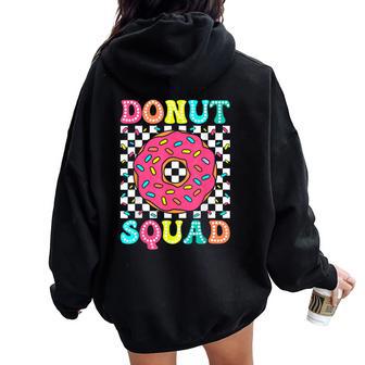 Donut Squad Groovy Donut Lover Birthday Party Girls Women Oversized Hoodie Back Print - Thegiftio