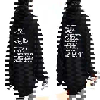 Eat Sleep TöLt Repeat Icelandic Pony Island Horse Men Women Women Oversized Hoodie Back Print | Mazezy