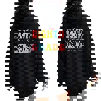 Eighth Grade Dream Team Teacher Students Back To School Women Oversized Hoodie Back Print | Mazezy