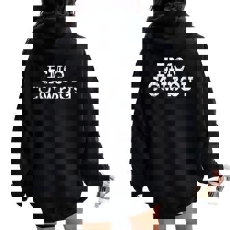 EMO COWBOY MUSIC INDIE ROCK SHOEGAZE PUNK 1980S 1990S DESIGN Women Oversized Hoodie Back Print | Mazezy