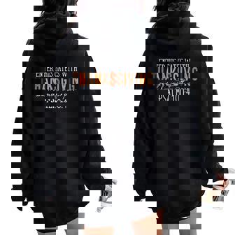 Enter His Gates With Thanksgiving Christian Thankful Autumn Women Oversized Hoodie Back Print | Seseable CA