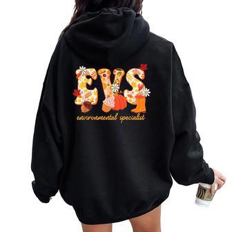 Evs Environmental Specialist Fall Pumpkin Cute Women Oversized Hoodie Back Print - Thegiftio UK