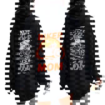My Favorite Biker Calls Me Mom Women Oversized Hoodie Back Print | Mazezy