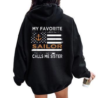 My Favorite Sailor Calls Me Sister Proud Sailor Sister Women Oversized Hoodie Back Print - Thegiftio UK