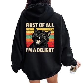 First Of All I'm A Delight Roaring Black Cat Women Women Oversized Hoodie Back Print - Thegiftio UK