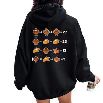 67 Memethanksgiving Math Teacher Puzzle Turkey Women Oversized Hoodie Back Print | Seseable UK