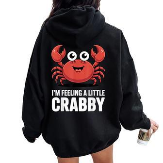 Crab Costume For Crab Eating Fan Crab Lover Women Oversized Hoodie Back Print - Thegiftio UK