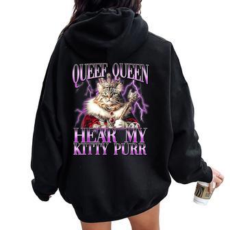 Queef Queen Hear My Kitty Purr Cat Men Women Oversized Hoodie Back Print | Seseable CA