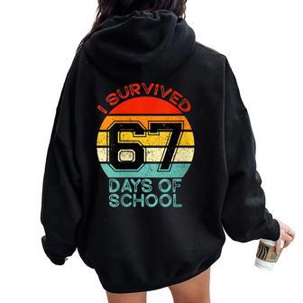 Retro I Survived 67 Days Of School Teachers Students Women Oversized Hoodie Back Print - Thegiftio UK