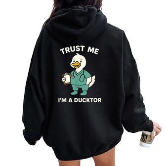 Trust Me I'm A Ducktor メディカルしゃれクワック ダックドクター レディース オーバーサイズ パーカー バックプリント - Kawaiitshirt