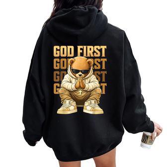 God First Hip Hop Teddy Bear Christian Streetwear Boys Ns Women Oversized Hoodie Back Print - Seseable