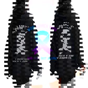 God Loves You Are Not Alone Jesus Survive Suicidal Thoughts Women Oversized Hoodie Back Print | Mazezy